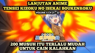 MELAWAN 200 MUSUH TERLALU MUDAH UNTUK CAIN | Tensei Kizoku No Isekai Boukenroku - Novel