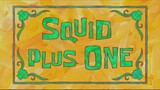 Spongebob Bahasa Indonesia | Eps 13a Squid plus one | season 9