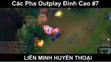 Các Pha Outplay Đỉnh Cao Trong Liên Minh Huyền Thoại Phần 7