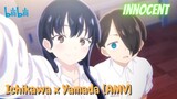 Ichikawa x Yamada [AMV] Innocent