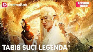 Tabib Suci Legenda - Beyond Medicine : The Healer in Rags Sub Indo