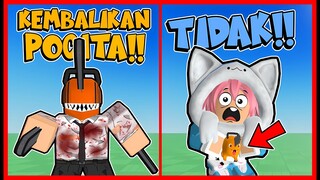 TIDAK !! CHAINSAW MAN DATANG MENGAMBIL POCITA DARI ATUN !! Feat @MOOMOO  Roblox