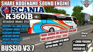 SHARE KODENAME SOUND ENGINE SCANIA K360iB‼️SOUND ETS2‼️BUS SIMULATOR INDONESIA