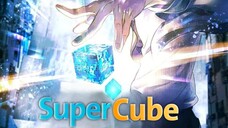 Super Cube Episode 11 Sub Indo