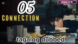 Title: Connection | Tagalog dubbed | kdrama | episode 5
