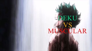 DEKU VS MUSCULAR [ AMV ]