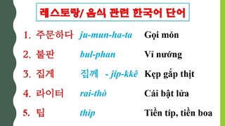 (P2) Từ Vựng Tiếng Hàn: Nhà Hàng / Món Ăn | 레스토랑/ 음식 관련 한국어 단어