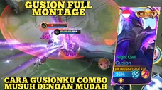 GUSION FU MONTAGE, CARA GUSIONKU COMBO MUSUH DENGAN MUDAH