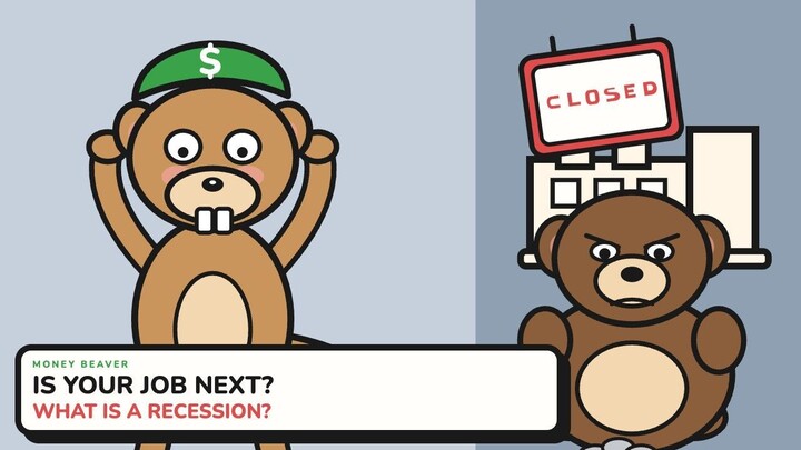 Is Your Job Next? What Is a Recession?