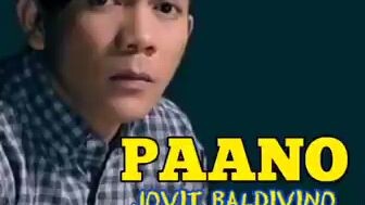 PAANO-By JOVIT BALDIVINO(karaoke)