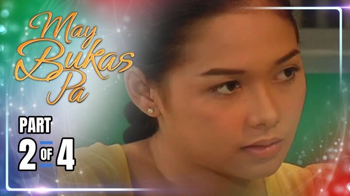 May Bukas Pa | Episode 16 (2/4) | May 28, 2024