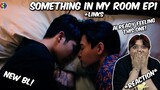 (NEW BL!) ผมกับผีในห้อง Something In My Room EP.1 - REACTION