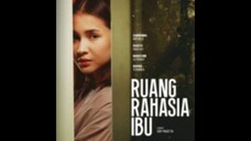 RUANG RAHASIA IBU (2025)