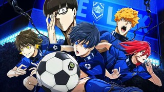 BLUE LOCK VS U-20 JAPAN SS2 Tập 1 - BẢN LỒNG TIẾNG