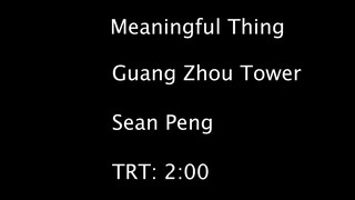 Guang Zhou Tower (original sound track)
