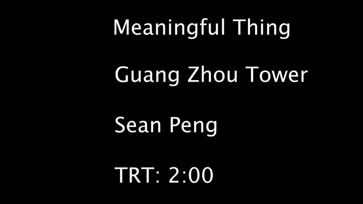Guang Zhou Tower (original sound track)