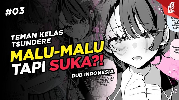 [MANGA DUB] Belajar Bareng TSUNDERE?!" | Eps.03 | Animasi Indonesia