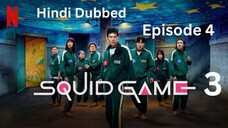 Squid Game 3 (2025) S03E04 ORG Hindi Dubbed