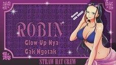 NICO ROBIN Glow Up Nya Gak Ngotak | Oda Terbaik lah