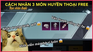 CÁCH NHẬN 3 ĐỒ HUYỀN THOẠI VĨNH VIỄN FREE TRONG RANK, CÓ VÁN TRƯỢT NHƯ FAI FAI LUÔN || PUBG MOBILE