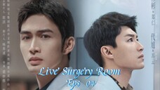 Live Surgery Room Eps 04 Sub Indo