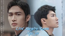 Live Surgery Room  Eps 04  Sub Indo