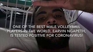 Earvin Ngapeth Positive for COVID-19 |  Volleyball News