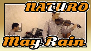 NATURO|[Takanashi Yasuharu/Piano/violin]Classical BGM-May Rain