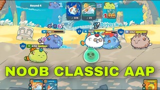 NOOB CLASSIC AAP | AAP AXIE ARENA STRATEGY GAMEPLAY