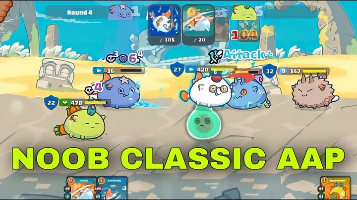 NOOB CLASSIC AAP | AAP AXIE ARENA STRATEGY GAMEPLAY