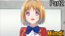 Classroom of the Elite Season 1 Episode 1 Part 2 in Hindi Dubbed | HD Quality