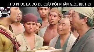 Thu Phục Ba Đồ Đệ Cứu Rỗi Nhân Giới Biệt Ly #ReviewPhim