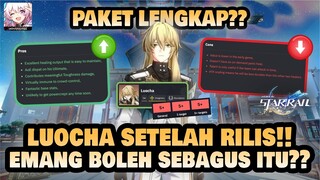 LUOCHA SETELAH RILIS!! SEBAGUS ITU??! | Honkai: Star Rail