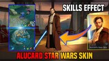 Alucard Star Wars Skin Skills Effect Review | Not Worth It To Buy This? Skin | MLBB