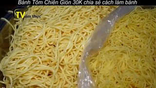 Chủ quán Bún Mì Vàng Bánh Tôm Chiên Giòn 30K chia sẻ cách làm bánh ngon không gắt dầu p10