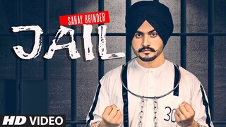 New Punjabi Songs 2021 | Jail (Full Song) Sahay Bhinder | R. Jaani | B3 | Latest Punjabi Songs 2021