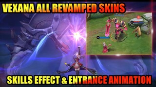 Vexana ALL REVAMPED SKINS | Skills Effects Revealed | MLBB