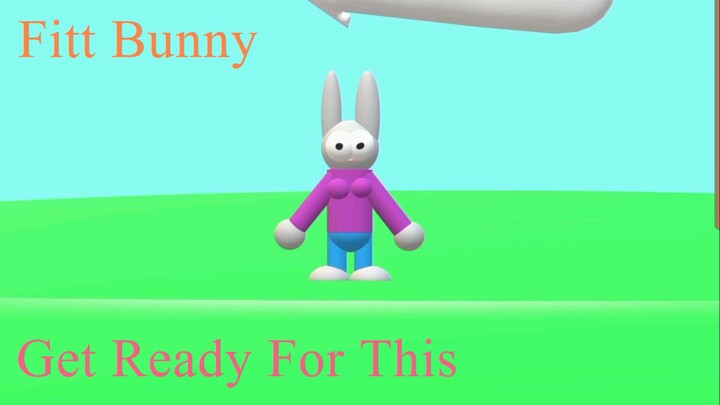 Fitt Bunny - Get Ready For This