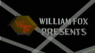 William Fox/Fox Film (2 versions)