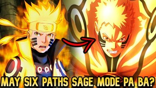 MAY SIX PATHS SAGE MODE PA BA SI NARUTO SA BORUTO? - Naruto Tagalog Analysis