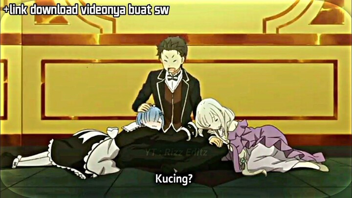 Ketika Emilia Dan Rem Mabuk   Status WhatsApp  Jedag Jedug Anime ReZero
