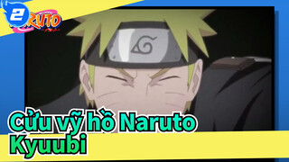 Cửu vỹ hồ Naruto| Sự căm ghét của Kyuubi đã được hóa giải và trao quyền lực cho Hokage_2