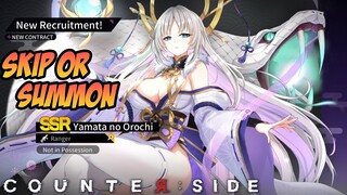 Skip or Summon Yamata no Orochi | Counter:Side