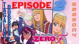 Familiar of Zero episode 2 season 4 Tagalog Dubbed