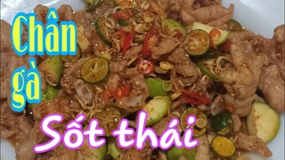 Chân gà sốt thái, món ăn vặt ngon của nhiều lứa tuổi