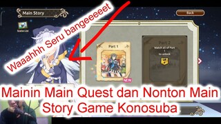 Mainin Main Quest dan Nonton Main Story Game Konosuba