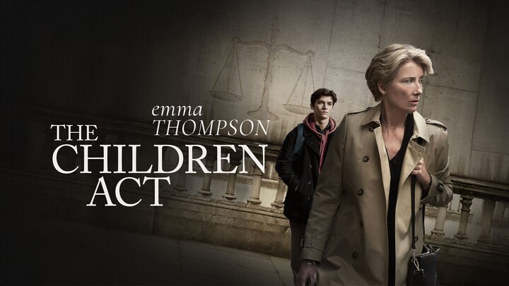 The Children Act (2017) - SUB INDO