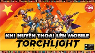 Torchlight: Infinite || CÁCH TẢI & TRẢI NGHIỆM, ĐÁNH GIÁ...! || Thư Viện Game