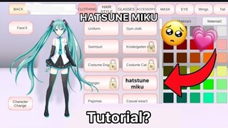 Tutorial clothes | Hatsune Miku ! | SAKURA SCHOOL SIMULATOR