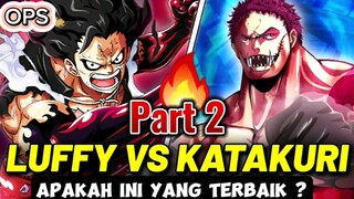 PERTARUNGAN TERBAIK LUFFY PART 2 ! Next Lawan Siapa Guys ?